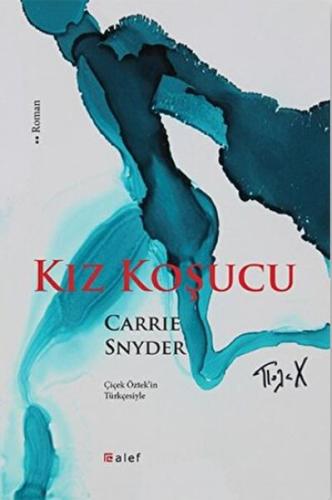 Kız Koşucu %12 indirimli Carrie Snyder