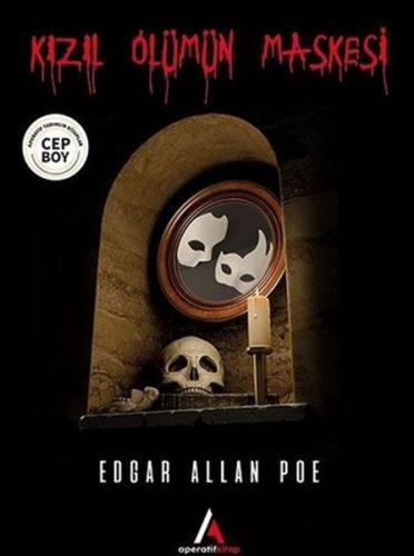 Kızıl Ölümün Maskesi - Cep Boy Edgar Allan Poe