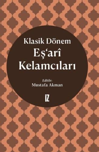 Klasik Dönem Eş'ari Kelamcıları Kolektif