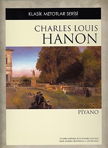 Klasik Metotlar Serisi: Hanon - Piyano Charles Louis Hanon