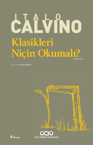 Klasikleri Niçin Okumalı? - Modern Klasikler Italo Calvino