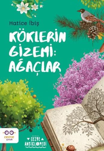 Köklerin Gizemi: Ağaçlar Hatice İbiş