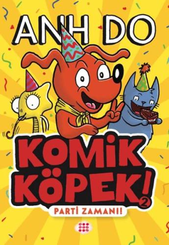Komik Köpek 2 - Parti Zamanı! Anh Do