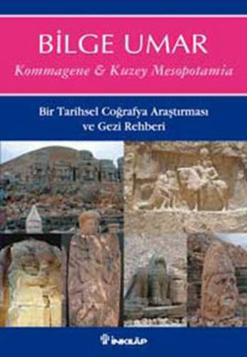 Kommagene - Kuzey Mesopotamia %15 indirimli Bilge Umar