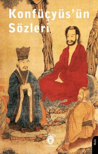 Konfüçyüs’ün Sözleri Konfüçyüs