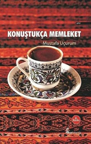 Konuştukça Memleket %10 indirimli Mustafa Uçurum