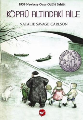 Köprü Altındaki Aile Natalie Savage Carlson