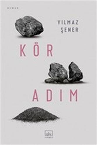 Kör Adım %12 indirimli Yılmaz Şener