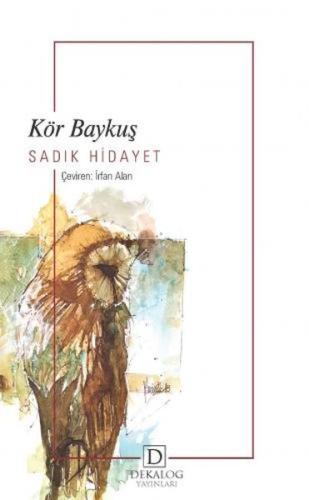 Kör Baykuş %22 indirimli Sadık Hidayet