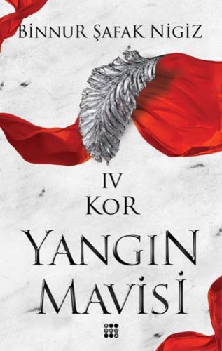 Kor - Yangın Mavisi Serisi 4