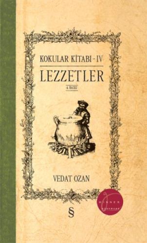 Korkular Kitabı - IV Lezzetler