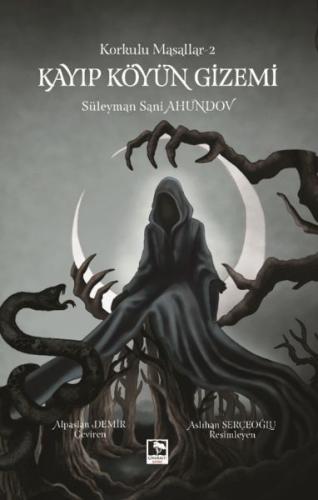 Korkulu Masallar 2 - Kayıp Köyün Gizemi Süleyman Sani Ahundov