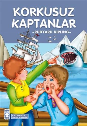 Korkusuz Kaptanlar - Çocuk Klasikleri Rudyard Kipling
