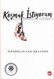 Koşmak İstiyorum Wendelin Van Draanen