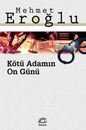 Kötü Adamın On Günü %10 indirimli Mehmet Eroğlu