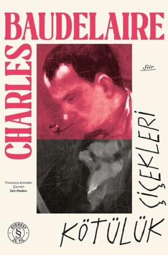 Kötülük Çiçekleri Charles Baudelaire