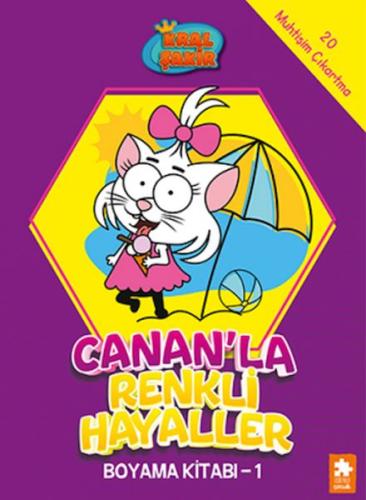 Kral Şakir Canan’la Renkli Hayaller Boyama Kitabı- 1