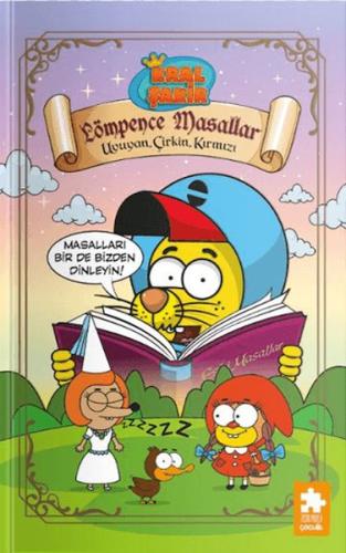 Kral Şakir Lömpence Masallar-1 Uyuyan, Çirkin, Kırmızı