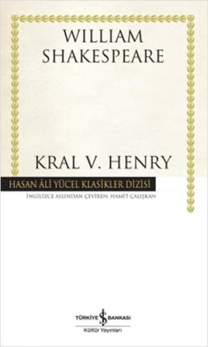 Kral V. Henry - Hasan Ali Yücel Klasikleri William Shakespeare