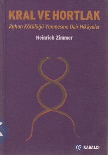 Kral ve Hortlak: Ruhun Kötülüğü Mağlup Etmesine Dair Hikayeler Heinric
