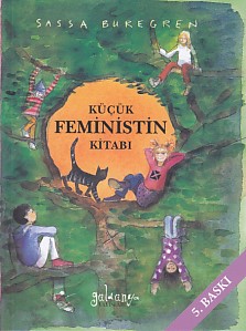 Küçük Feministin Kitabı