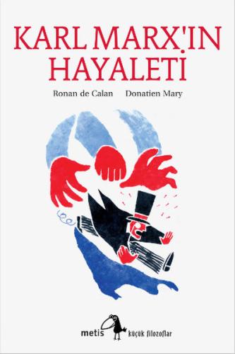 Küçük Filozoflar Dizisi 4 - Karl Marx'ın Hayaleti