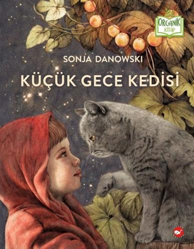 Küçük Gece Kedisi (Ciltli) - Organik Kitaplar