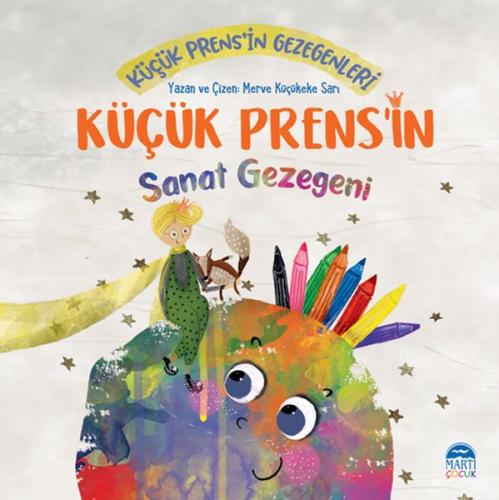Küçük Prens’in Sanat Gezegeni
