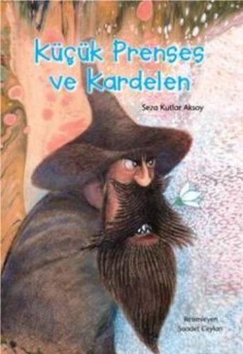 Küçük Prenses ve Kardelen Seza Kutlar Aksoy