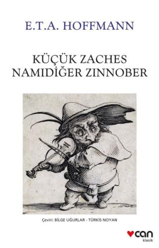 Küçük Zaches Namıdiğer Zinnober E. T. A. Hoffmann
