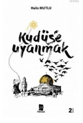 Kudüs'e Uyanmak