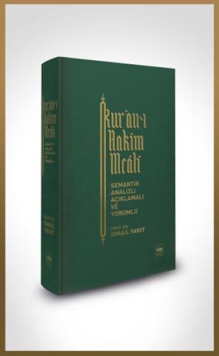 Kur-an’ı Hakim Meali (Bez Ciltli) - Semantik Analizli Açıklamalı ve Yorumlu