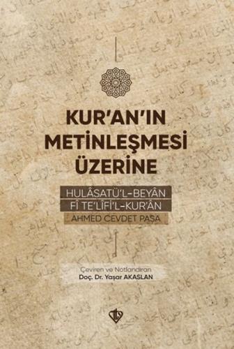 Kur’an’ın Metinleşmesi Üzerine