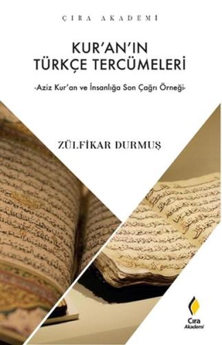 Kur’an’ın Türkçe Tercümeleri Zülfikar Durmuş