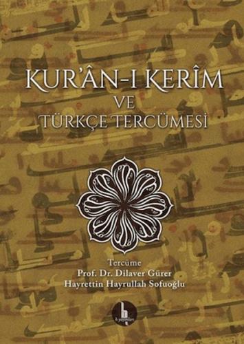 Kur'an-ı Kerim ve Türkçe Tercümesi Kolektif