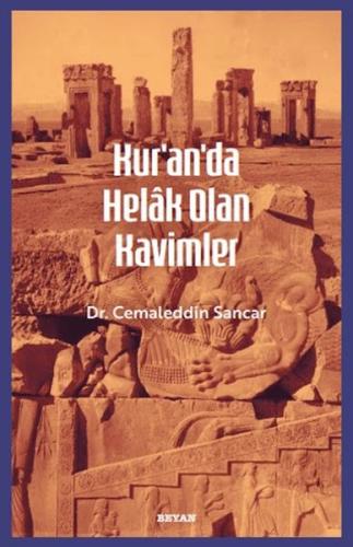 Kur'an'da Helak Olan Kavimler Cemaleddin Sancar