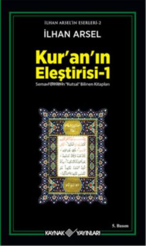 Kur'an'ın Eleştirisi -1 İlhan Arsel
