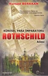 Küresel Para İmparatoru Rothschild Ailesi %20 indirimli Kursad Berkkan