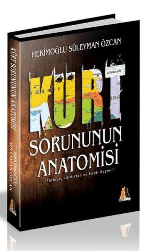 Kürt Sorununun Anatomisi %23 indirimli Hekimoğlu Süleyman Özcan