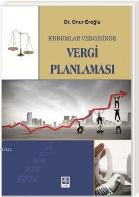 Kurumlar Vegisinde Vergi Planlaması