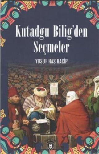 Kutadgu Bilig´Den Seçmeler %25 indirimli Yusuf Has Hacib