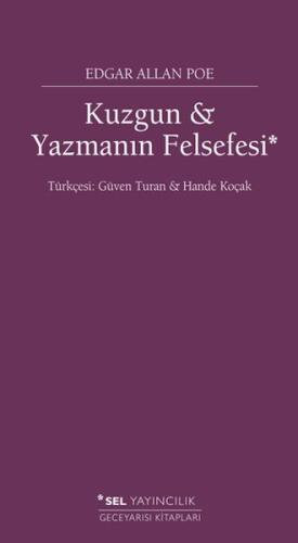 Kuzgun ve Yazmanın Felsefesi Edgar Allan Poe