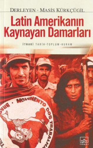 Latin Amerika’nın Kaynayan Damarları Derleme