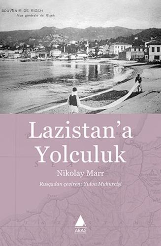 Lazistan'a Yolculuk