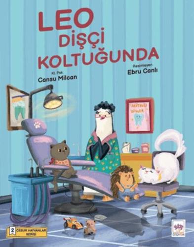 Leo Dişçi Koltuğunda Cansu Milcan