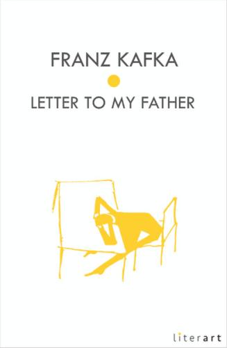 Letter To My Father Franz Kafka