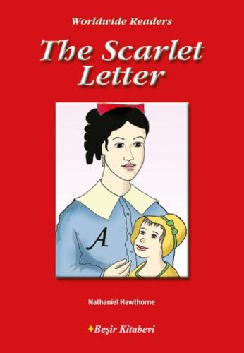 Level 2 - The Scarlet Letter Nathaniel Hawthorne