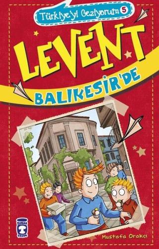 Levent Türkiye'yi Geziyorum - 05 Levent Balıkesir'de %15 indirimli Mus