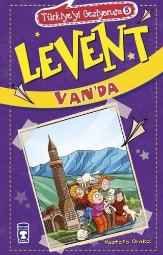 Levent Türkiye'yi Geziyorum - 05 Levent Van'da %15 indirimli Mustafa O