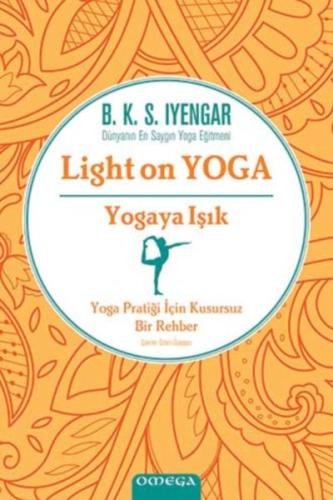 Light On Yoga - Yogaya Işık - Ciltli